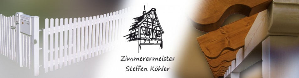 Zaun- und Holzbau | Steffen Köhler